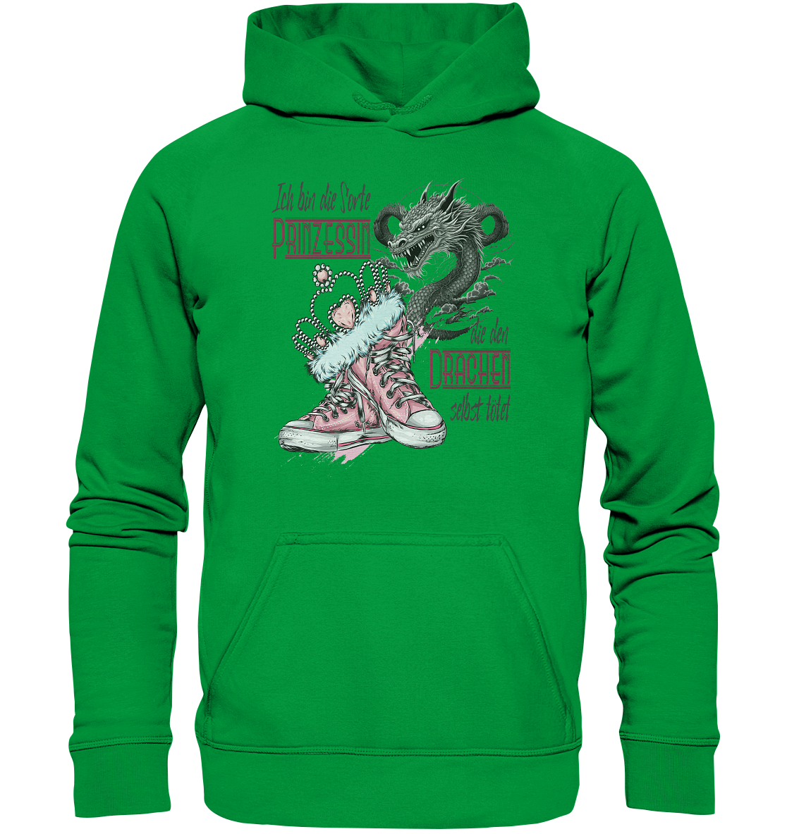 Prinzessin - die den Drachen selbst tötet - Basic Unisex Hoodie