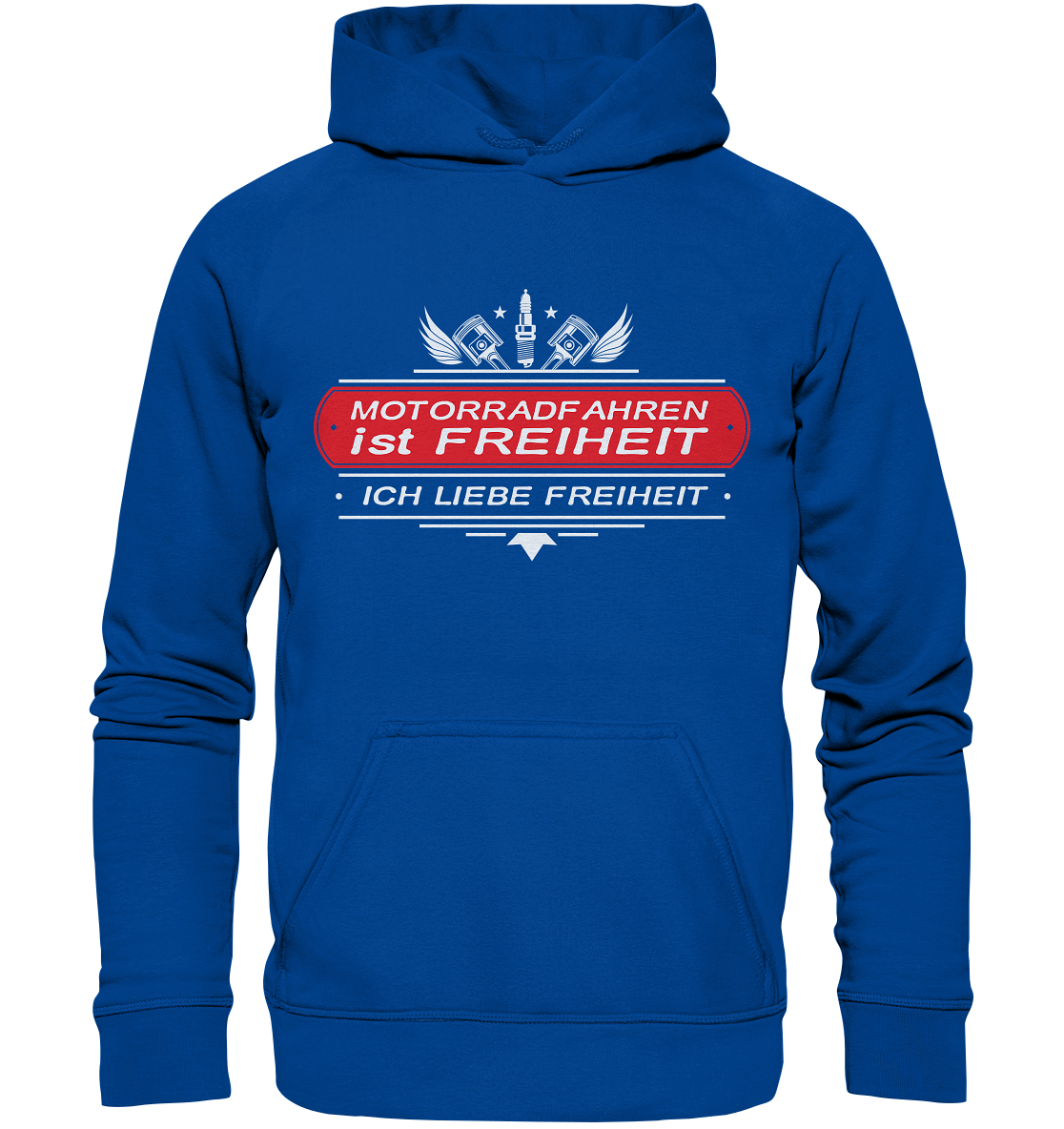 Motorradfahren ist Freiheit - Biker Spruch - Basic Unisex Hoodie