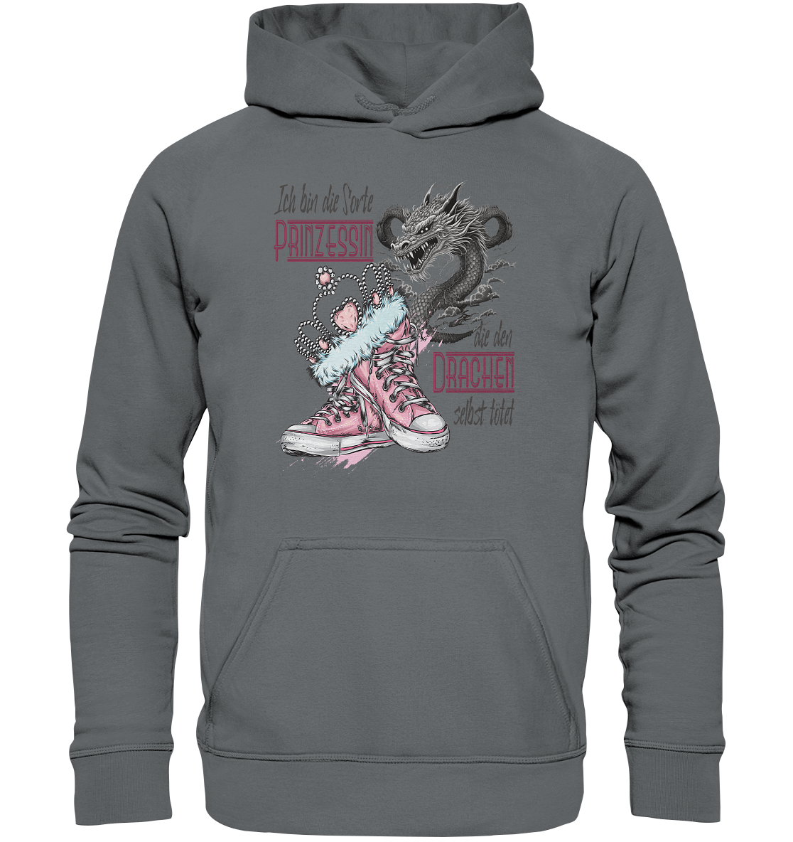Prinzessin - die den Drachen selbst tötet - Basic Unisex Hoodie