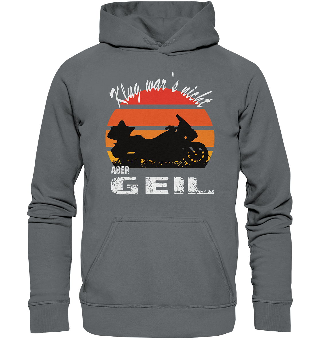 Goldwinger Spruch - Klug war`s nicht aber geil - Basic Unisex Hoodie
