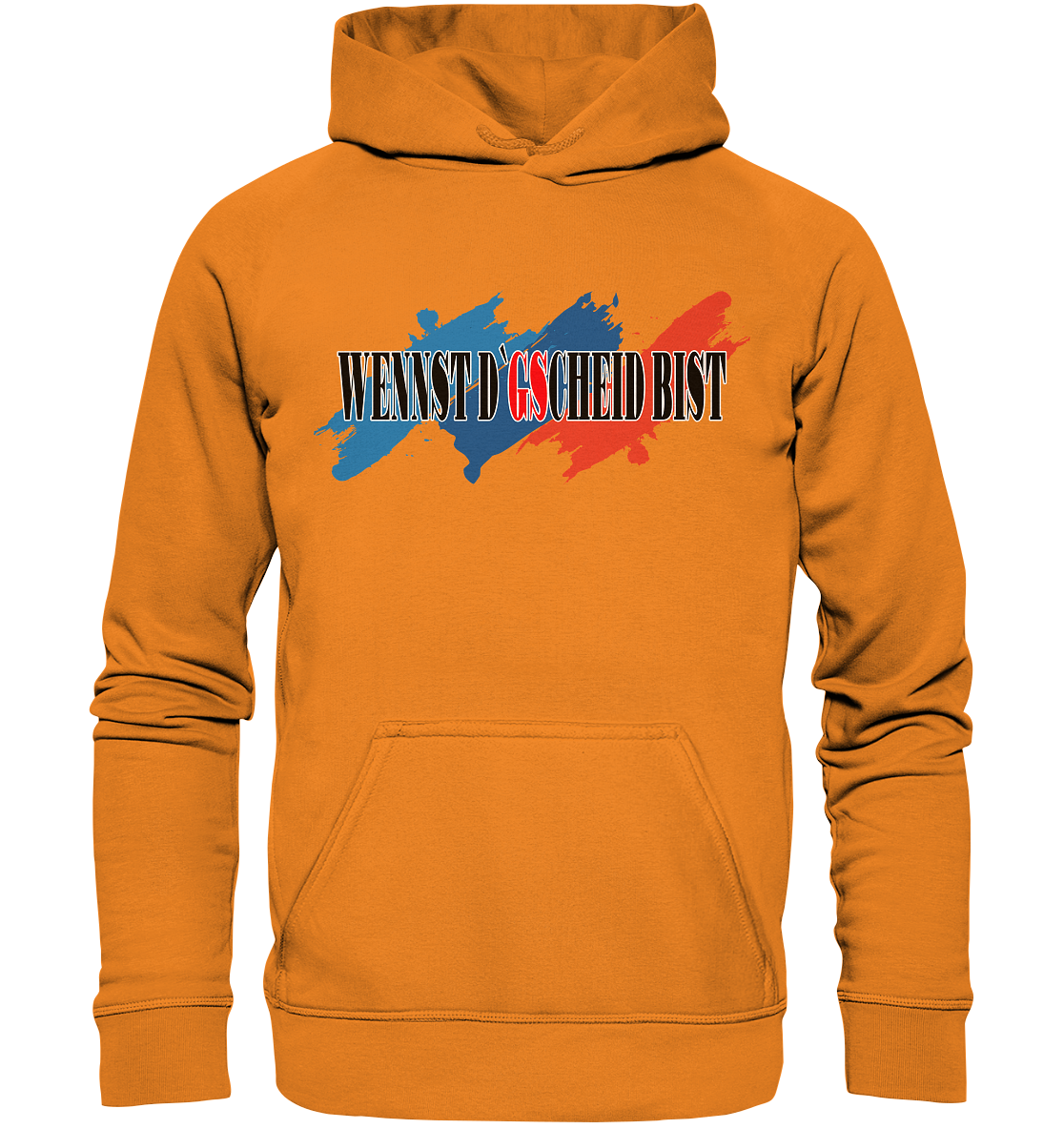 wennst GScheit bist - Spruch für bayrische Adventure Biker 3-farbig - Basic Unisex Hoodie