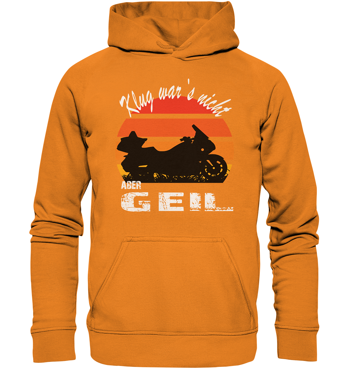Goldwinger Spruch - Klug war`s nicht aber geil - Basic Unisex Hoodie