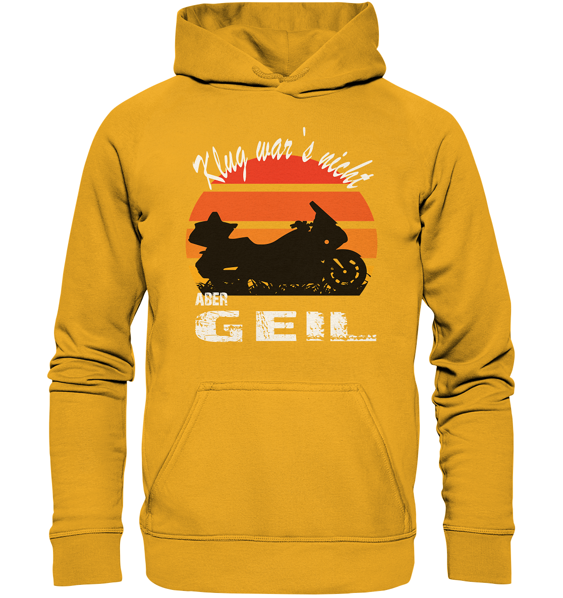 Goldwinger Spruch - Klug war`s nicht aber geil - Basic Unisex Hoodie