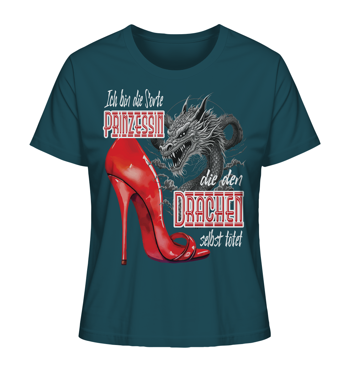 Prinzessin - die den Drachen tötet High Heel - Ladies Organic Shirt