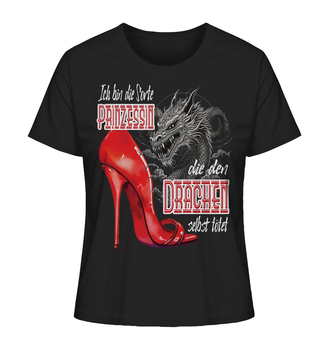 Prinzessin - die den Drachen tötet High Heel - Ladies Organic Shirt
