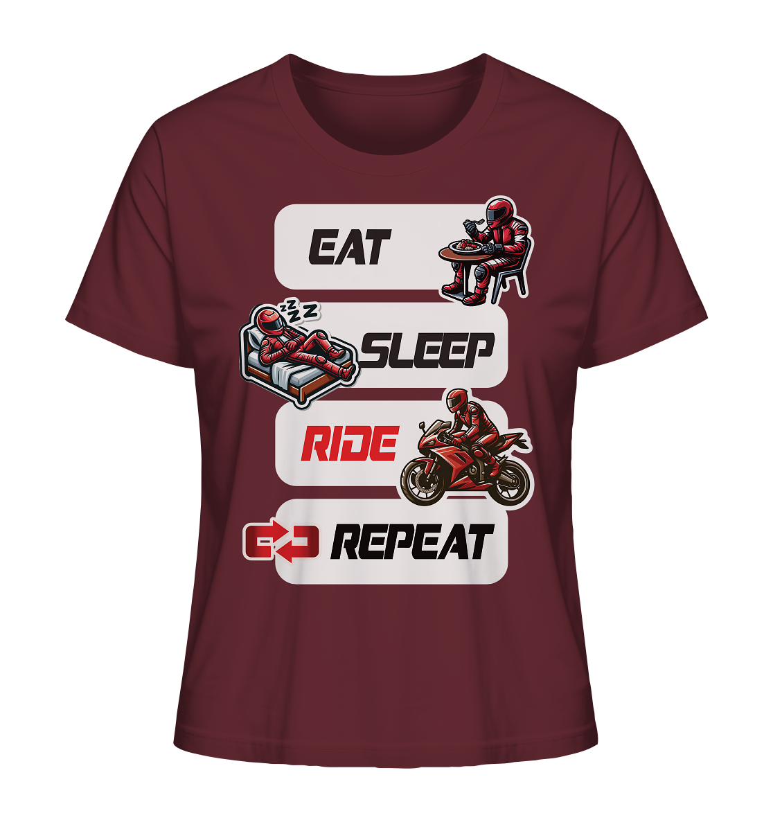 Eat Sleep Ride Repeat - lustiger Biker Spruch - Ladies Organic Shirt