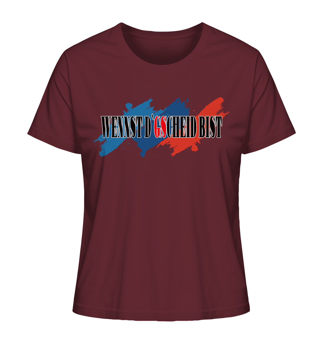 wennst GScheit bist - Spruch für bayrische Adventure Biker 3-farbig - Ladies Organic Shirt