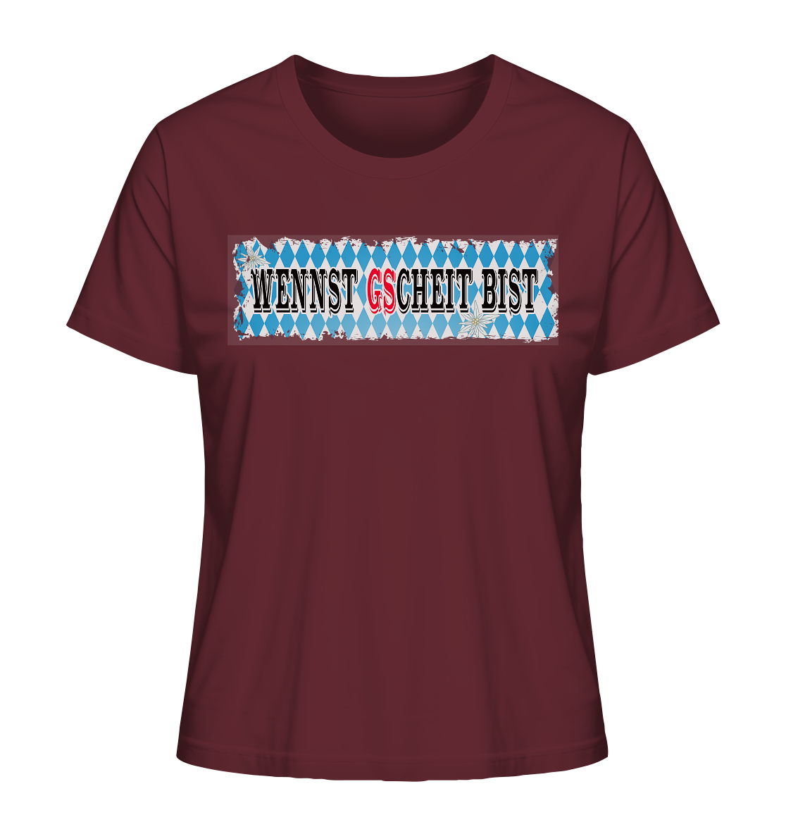wennst GScheit bist - Spruch für bayrische Adventure Biker - Ladies Organic Shirt