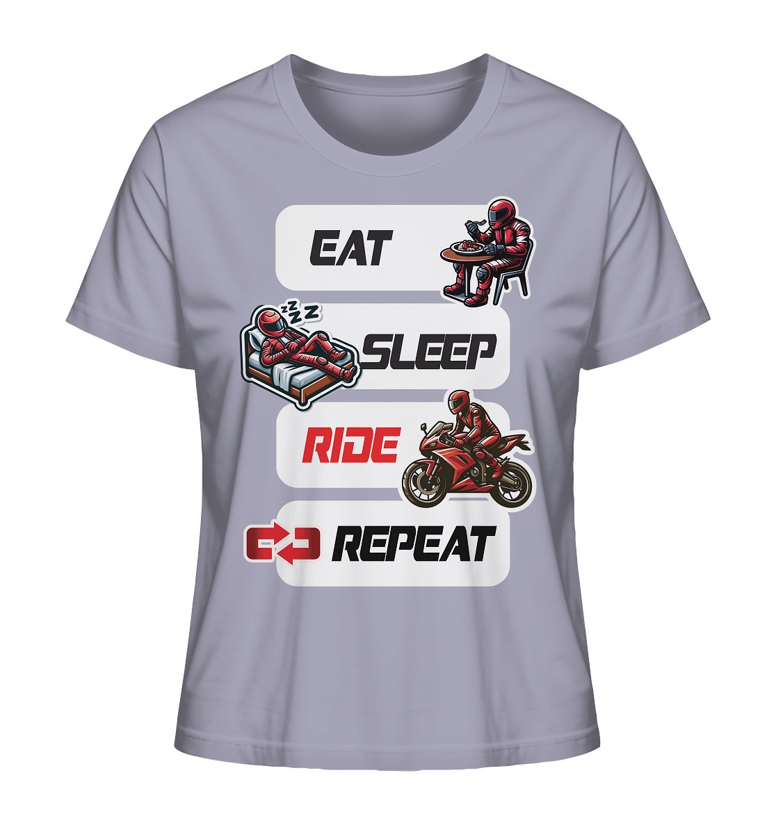 Eat Sleep Ride Repeat - lustiger Biker Spruch - Ladies Organic Shirt