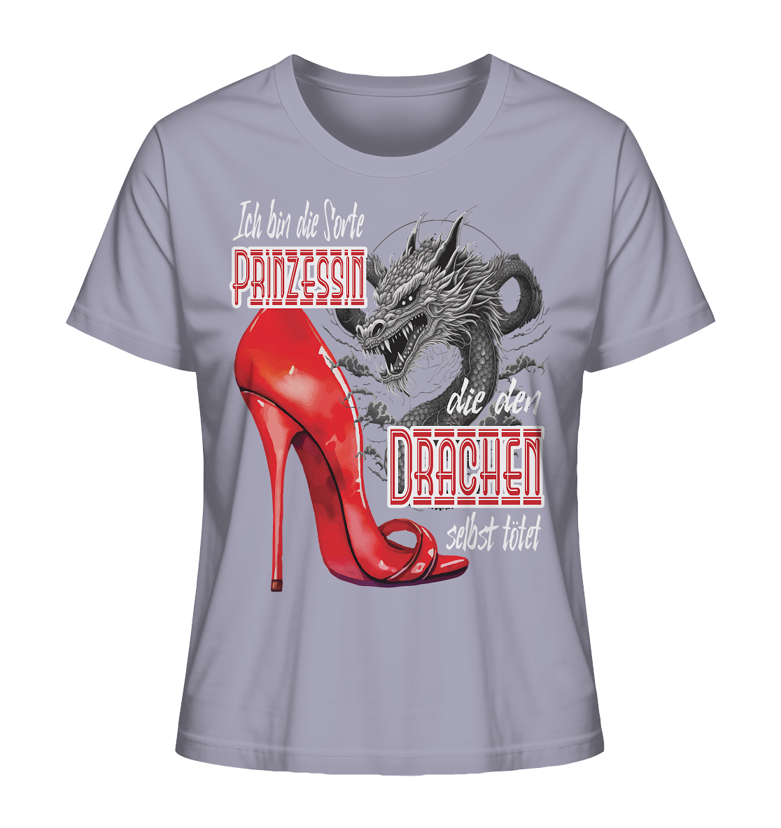 Prinzessin - die den Drachen tötet High Heel - Ladies Organic Shirt