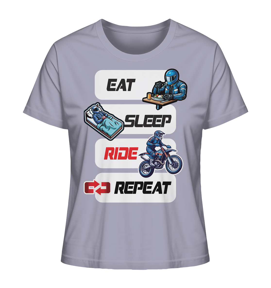 Eat Sleep Ride Repeat - lustiger Biker Spruch Motocross - Ladies Organic Shirt