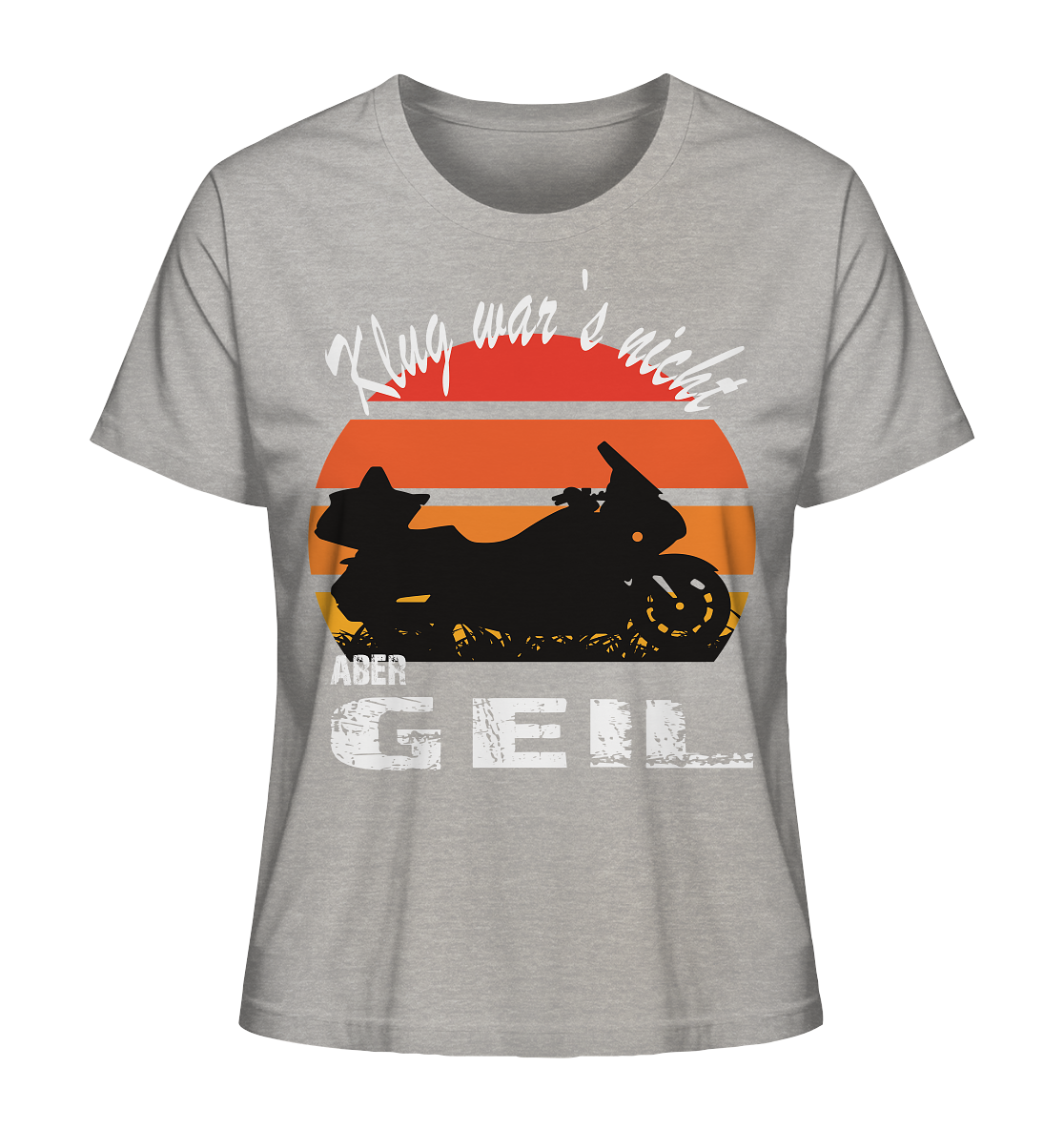 Goldwinger Spruch - Klug war`s nicht aber geil - Ladies Organic Shirt