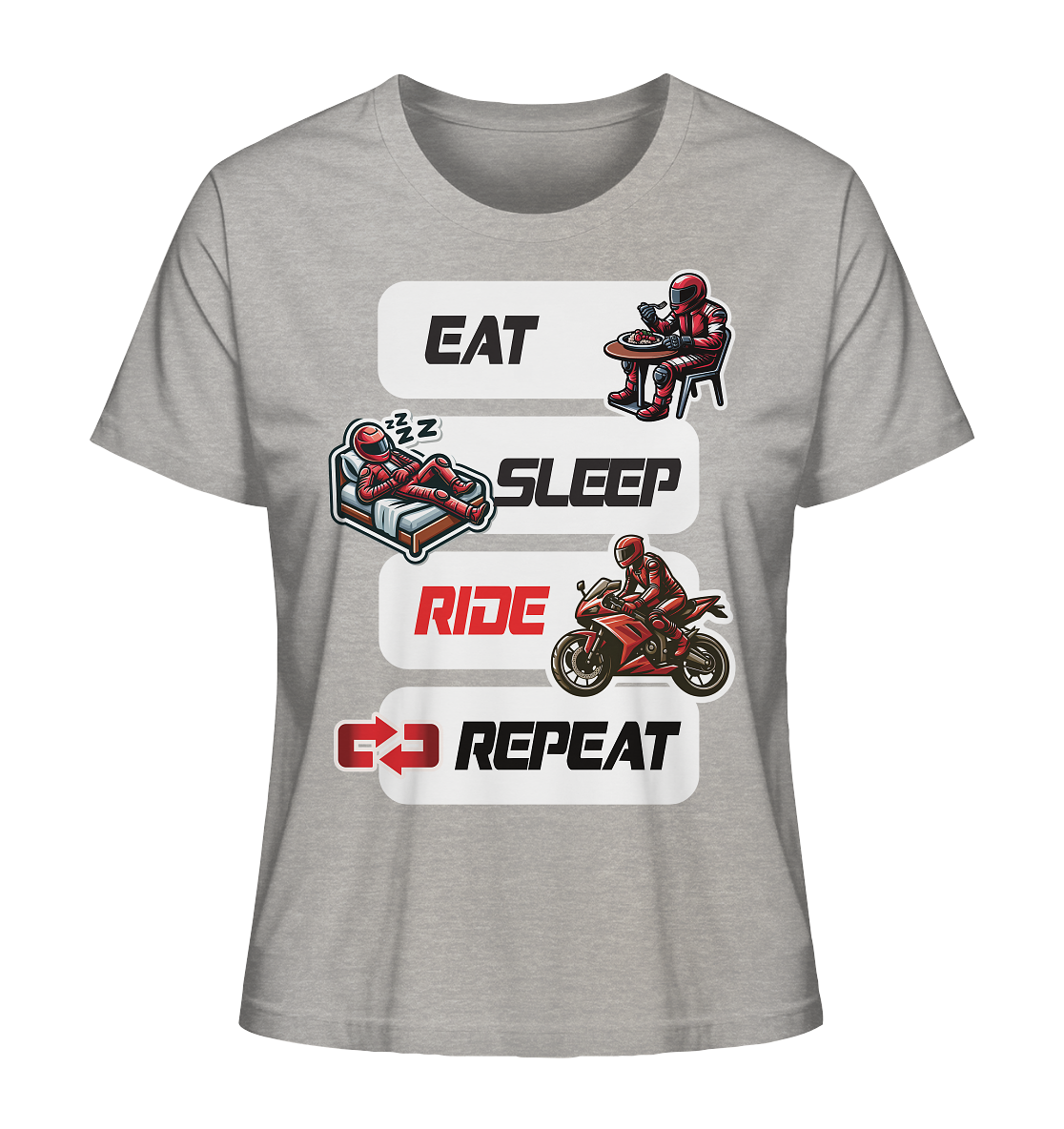 Eat Sleep Ride Repeat - lustiger Biker Spruch - Ladies Organic Shirt