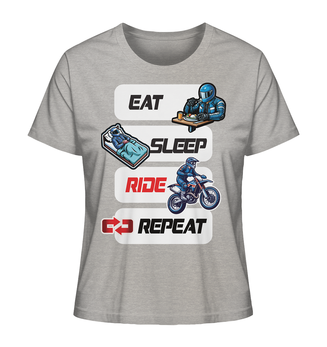 Eat Sleep Ride Repeat - lustiger Biker Spruch Motocross - Ladies Organic Shirt