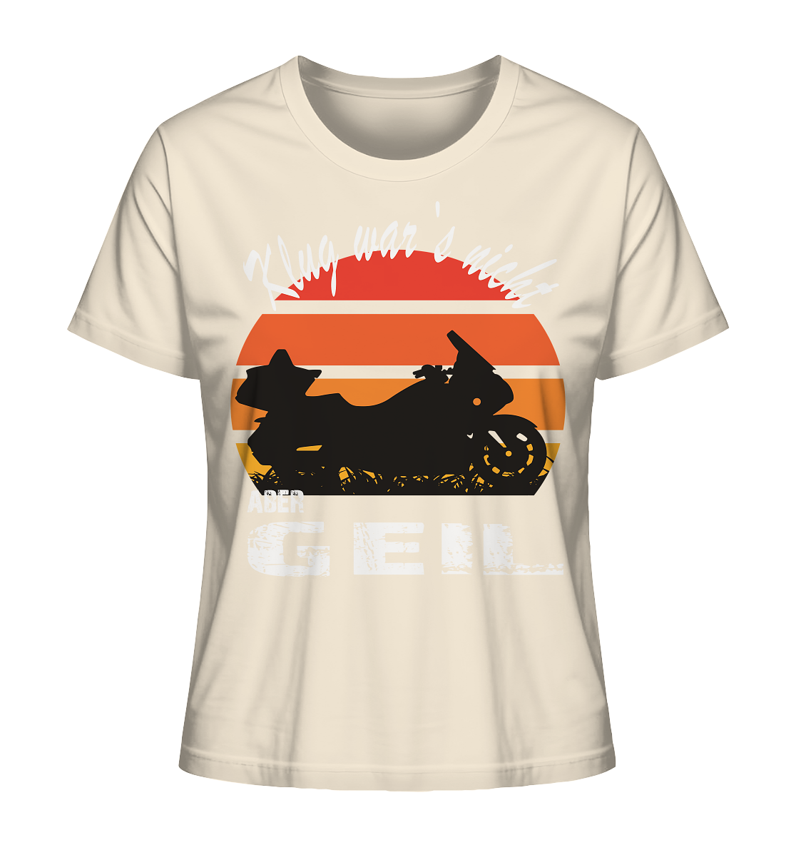 Goldwinger Spruch - Klug war`s nicht aber geil - Ladies Organic Shirt
