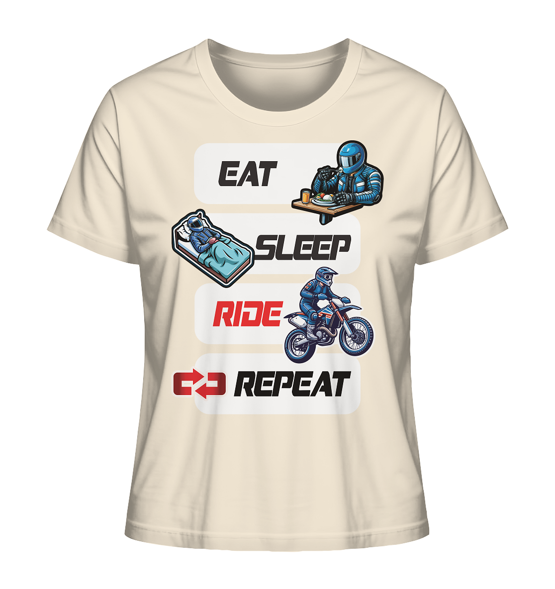 Eat Sleep Ride Repeat - lustiger Biker Spruch Motocross - Ladies Organic Shirt