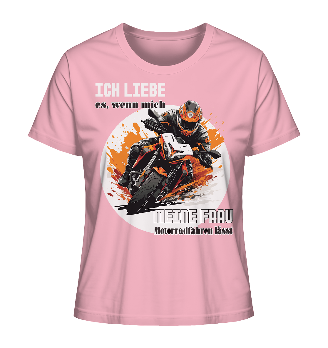 Ich liebe meine Frau - lustiger Biker Spruch - Ladies Organic Shirt