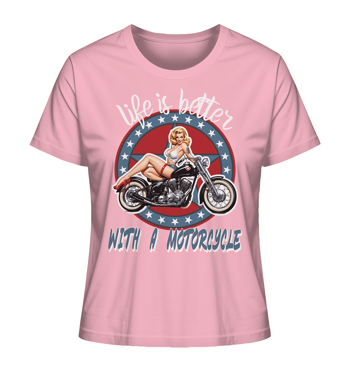 life is better with a motorcycle - Retro Design III - Ladies Organic Shirt