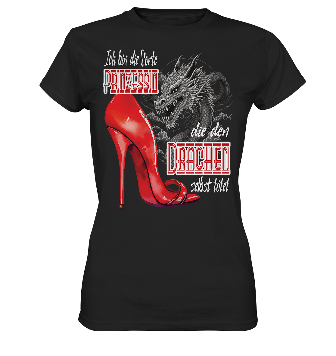 Prinzessin - die den Drachen tötet High Heel - Ladies Premium Shirt