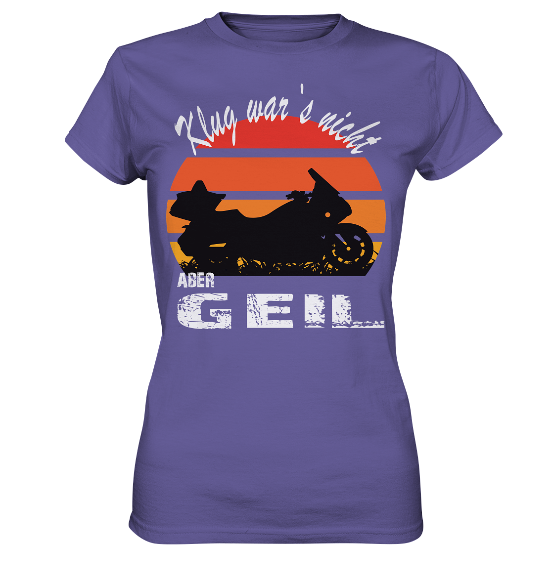Goldwinger Spruch - Klug war`s nicht aber geil - Ladies Premium Shirt