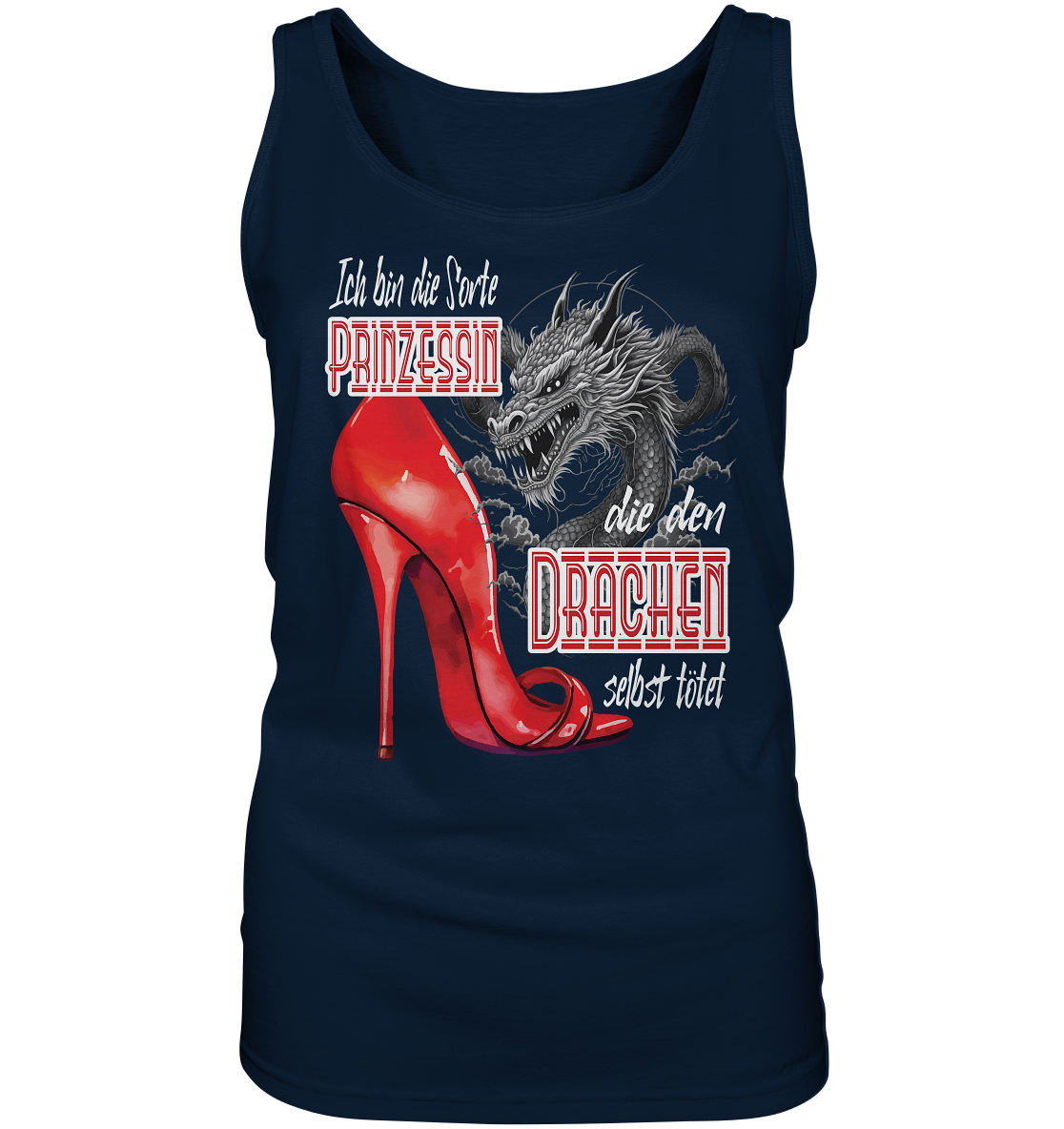 Prinzessin - die den Drachen tötet High Heel - Ladies Tank-Top