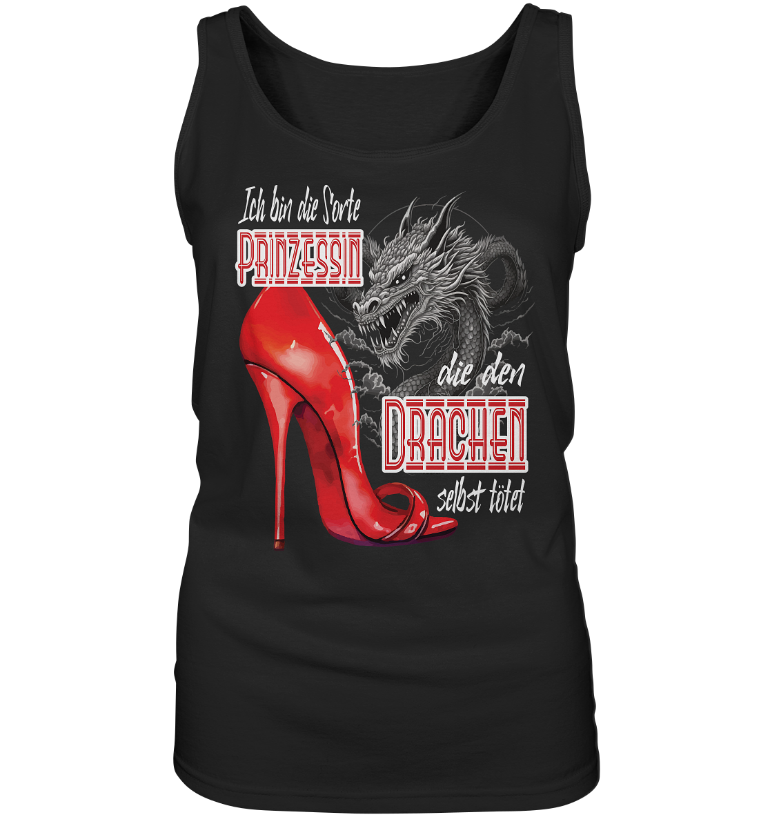 Prinzessin - die den Drachen tötet High Heel - Ladies Tank-Top