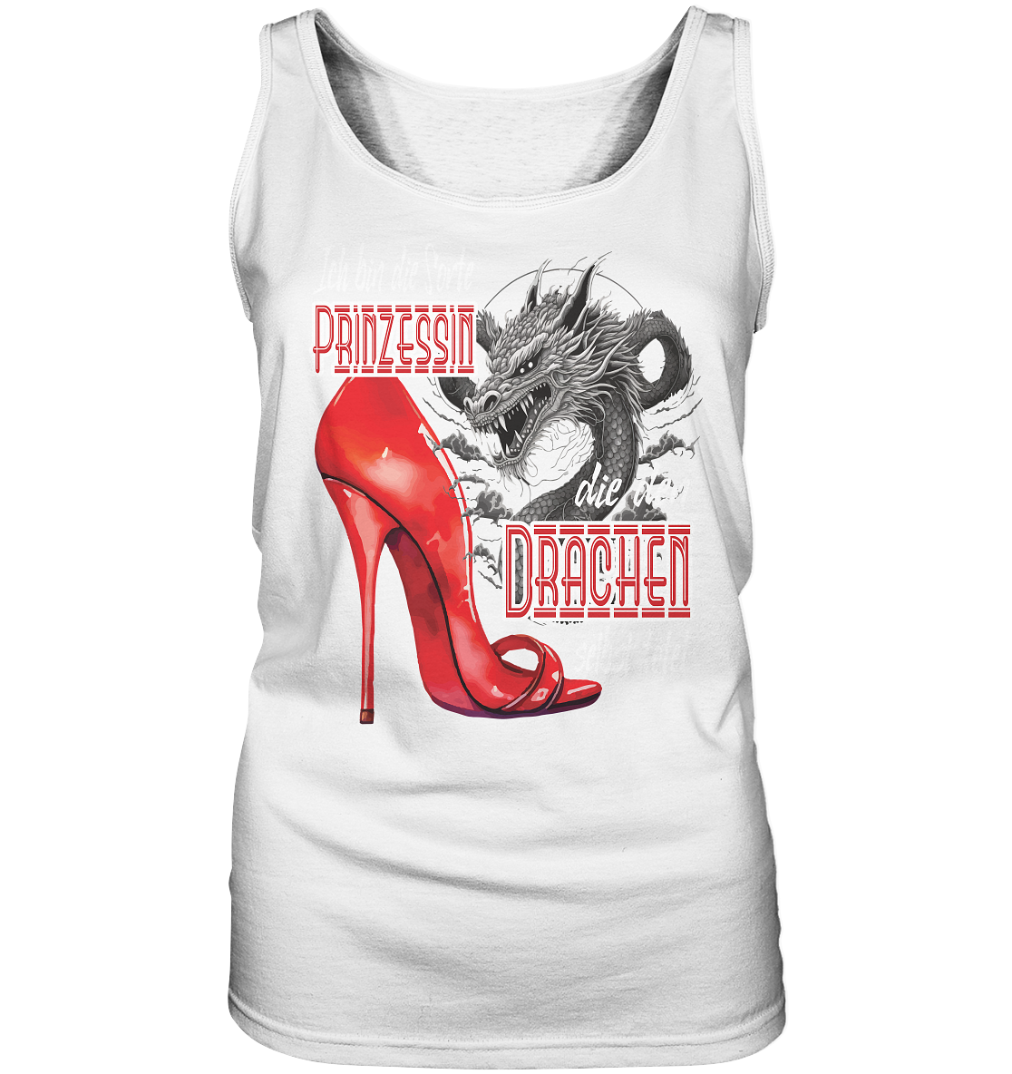 Prinzessin - die den Drachen tötet High Heel - Ladies Tank-Top