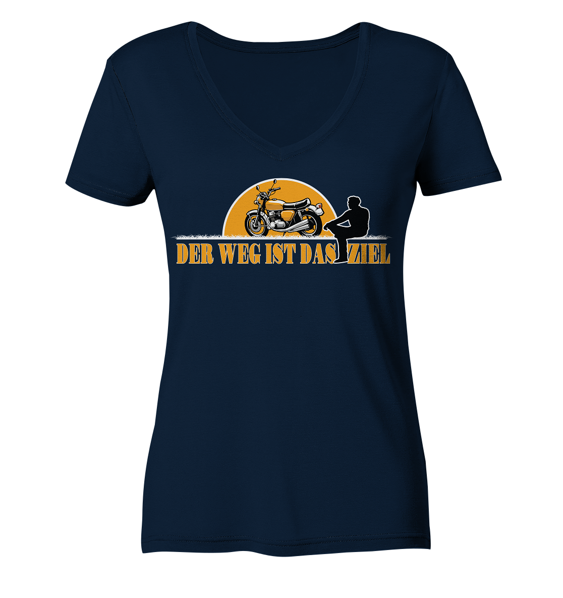 Der Weg ist das Ziel - Spruch für Biker - Ladies V-Neck Shirt