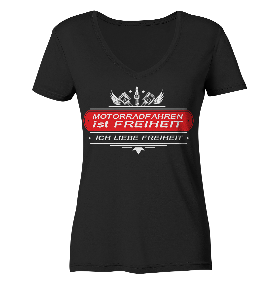Motorradfahren ist Freiheit - Biker Spruch - Ladies V-Neck Shirt