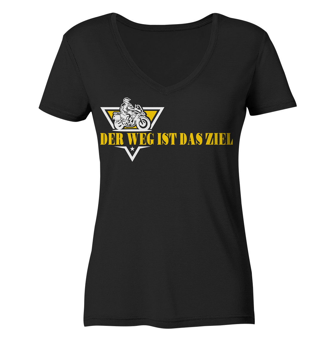 Der Weg ist das Ziel - Spruch für Biker - Ladies V-Neck Shirt