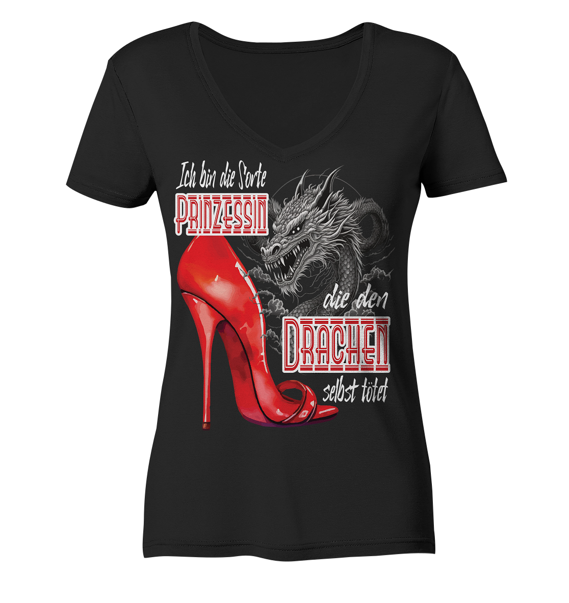 Prinzessin - die den Drachen tötet High Heel - Ladies V-Neck Shirt
