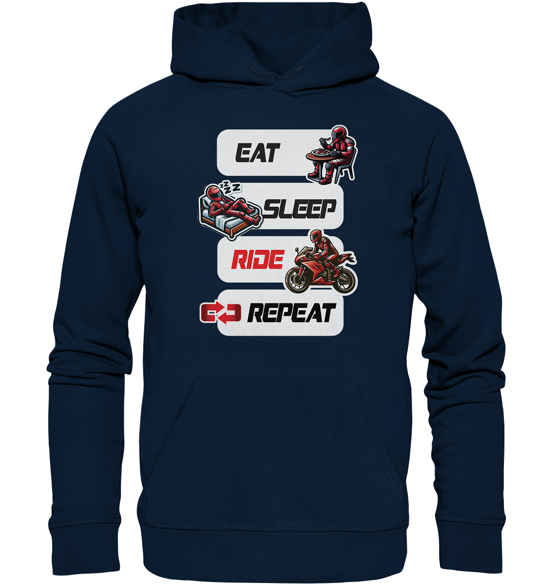 Eat Sleep Ride Repeat - lustiger Biker Spruch - Organic Hoodie