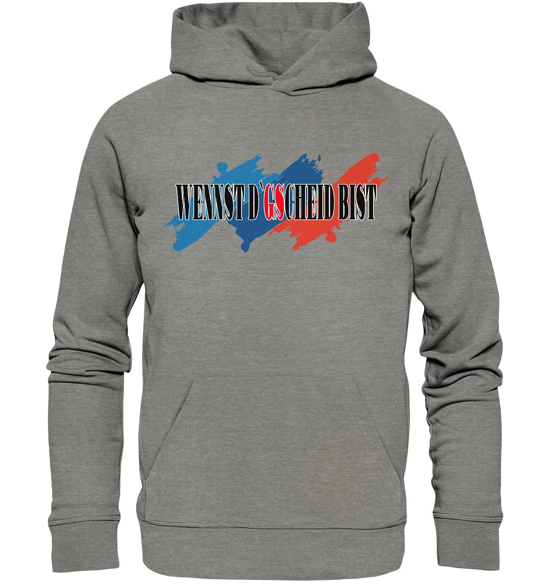 wennst GScheit bist - Spruch für bayrische Adventure Biker 3-farbig - Organic Hoodie