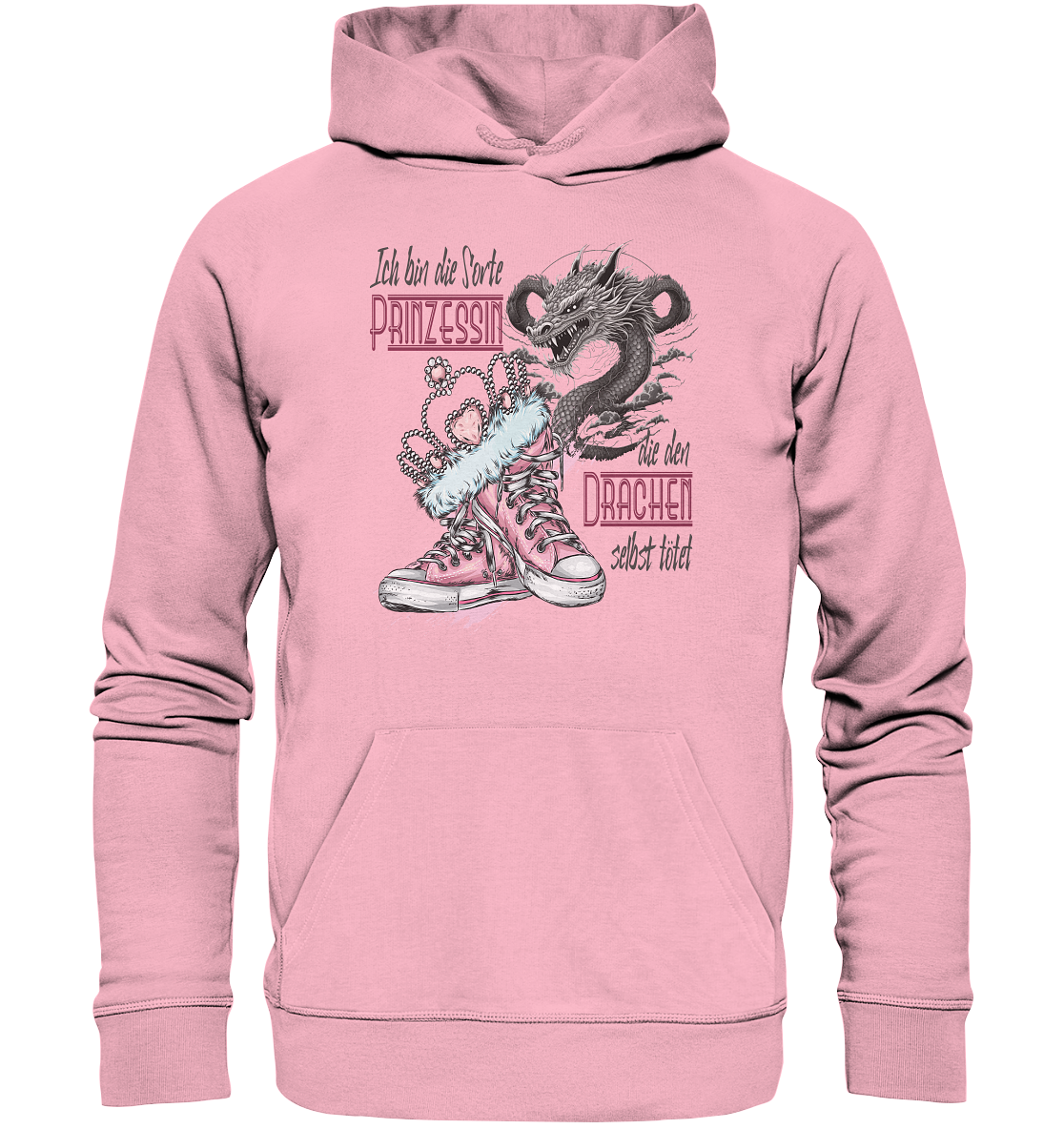 Prinzessin - die den Drachen selbst tötet - Organic Hoodie