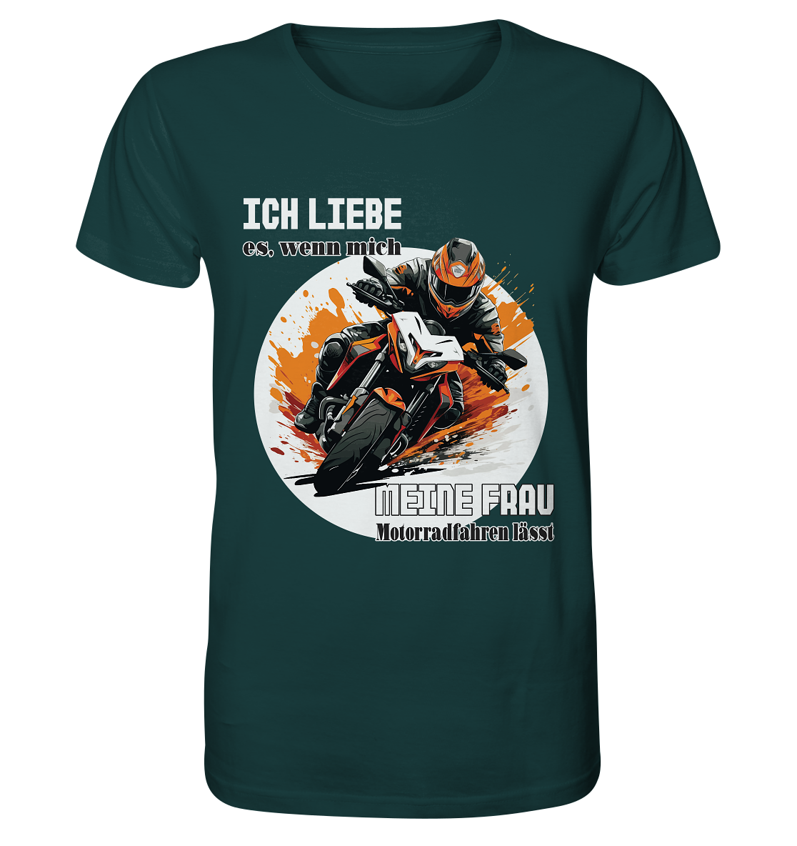 Ich liebe meine Frau - lustiger Biker Spruch - Organic Shirt