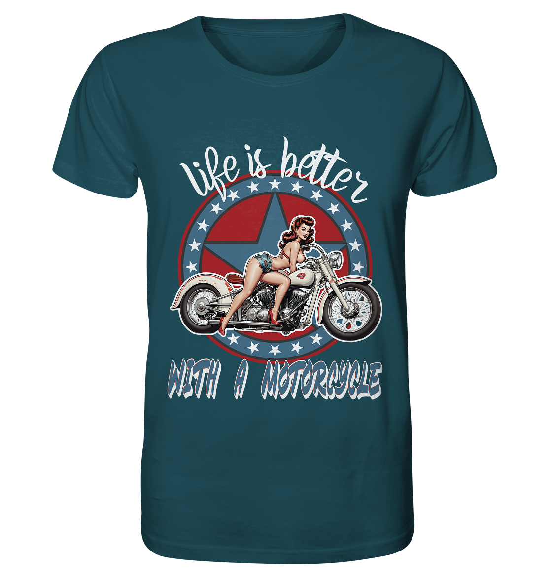 life is better with a motorcycle - Retro Design I - Organic Shirt