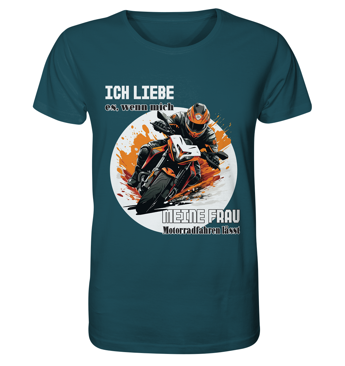 Ich liebe meine Frau - lustiger Biker Spruch - Organic Shirt