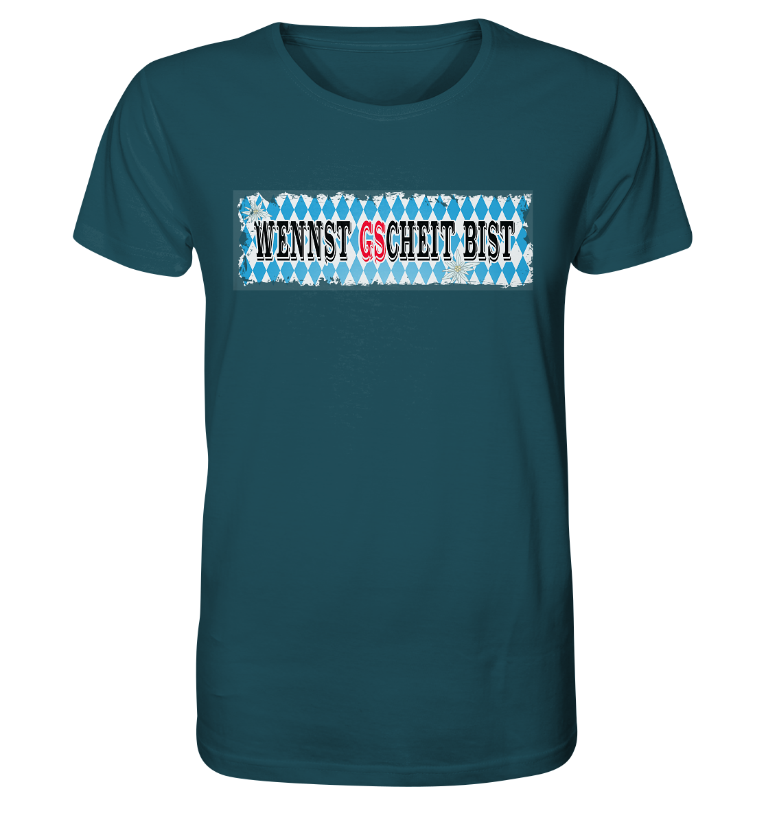 wennst GScheit bist - Spruch für bayrische Adventure Biker - Organic Shirt