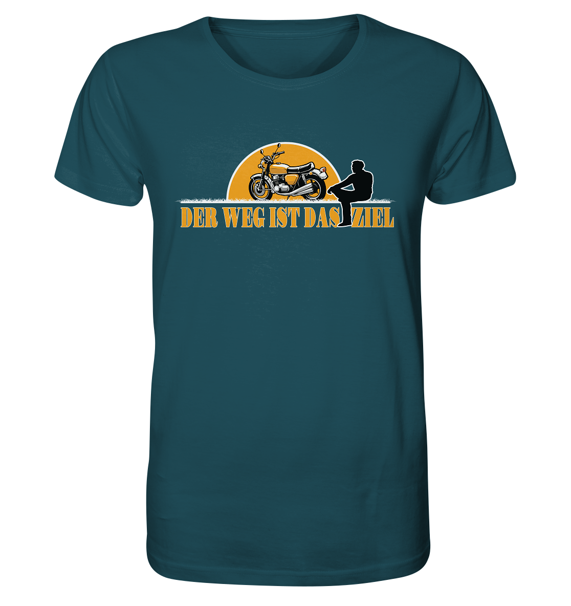 Der Weg ist das Ziel - Spruch für Biker - Organic Shirt
