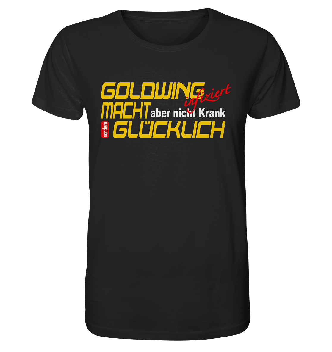 Goldwing macht Glücklich - Organic Shirt