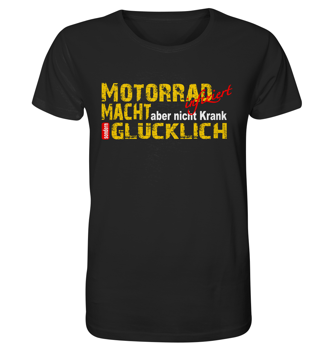 Motorrad macht Glücklich - Organic Shirt