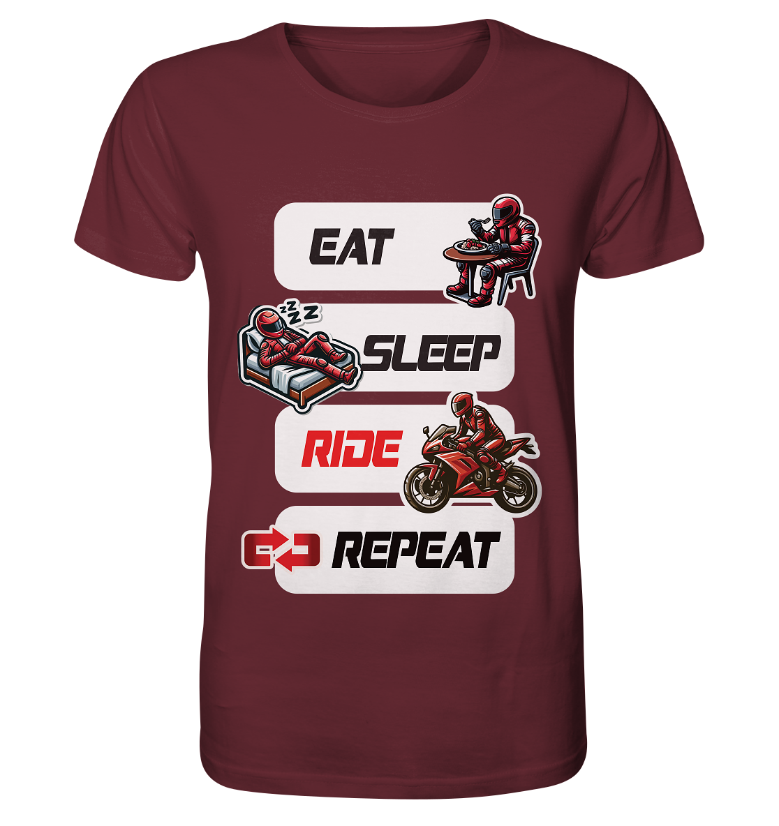 Eat Sleep Ride Repeat - lustiger Biker Spruch - Organic Shirt