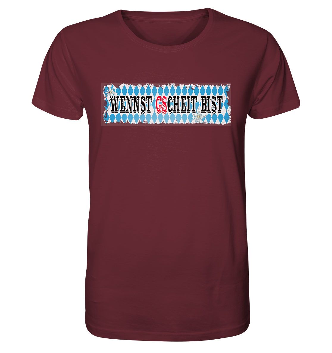wennst GScheit bist - Spruch für bayrische Adventure Biker - Organic Shirt