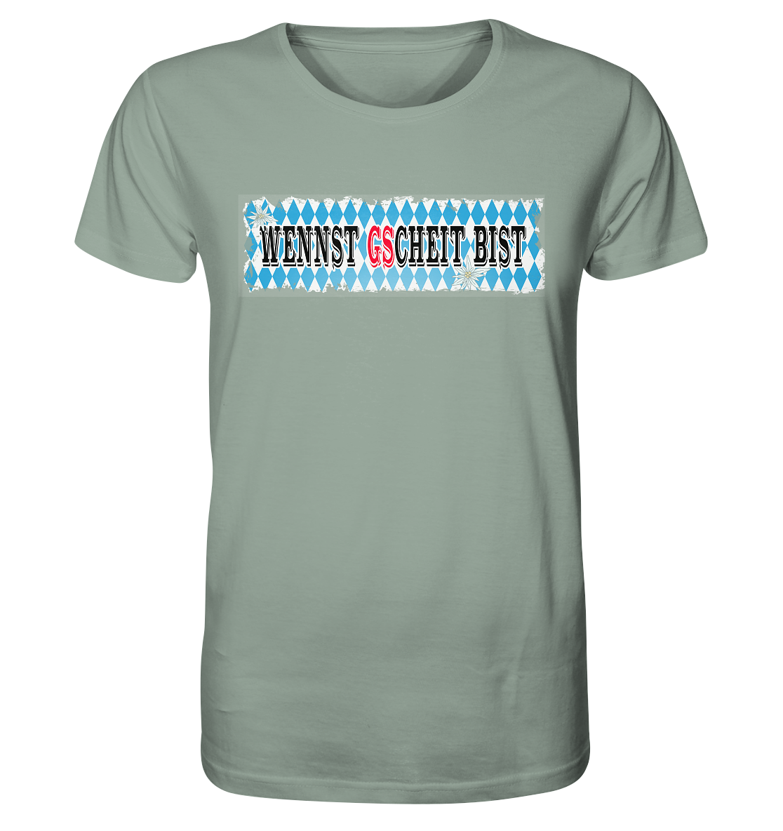 wennst GScheit bist - Spruch für bayrische Adventure Biker - Organic Shirt