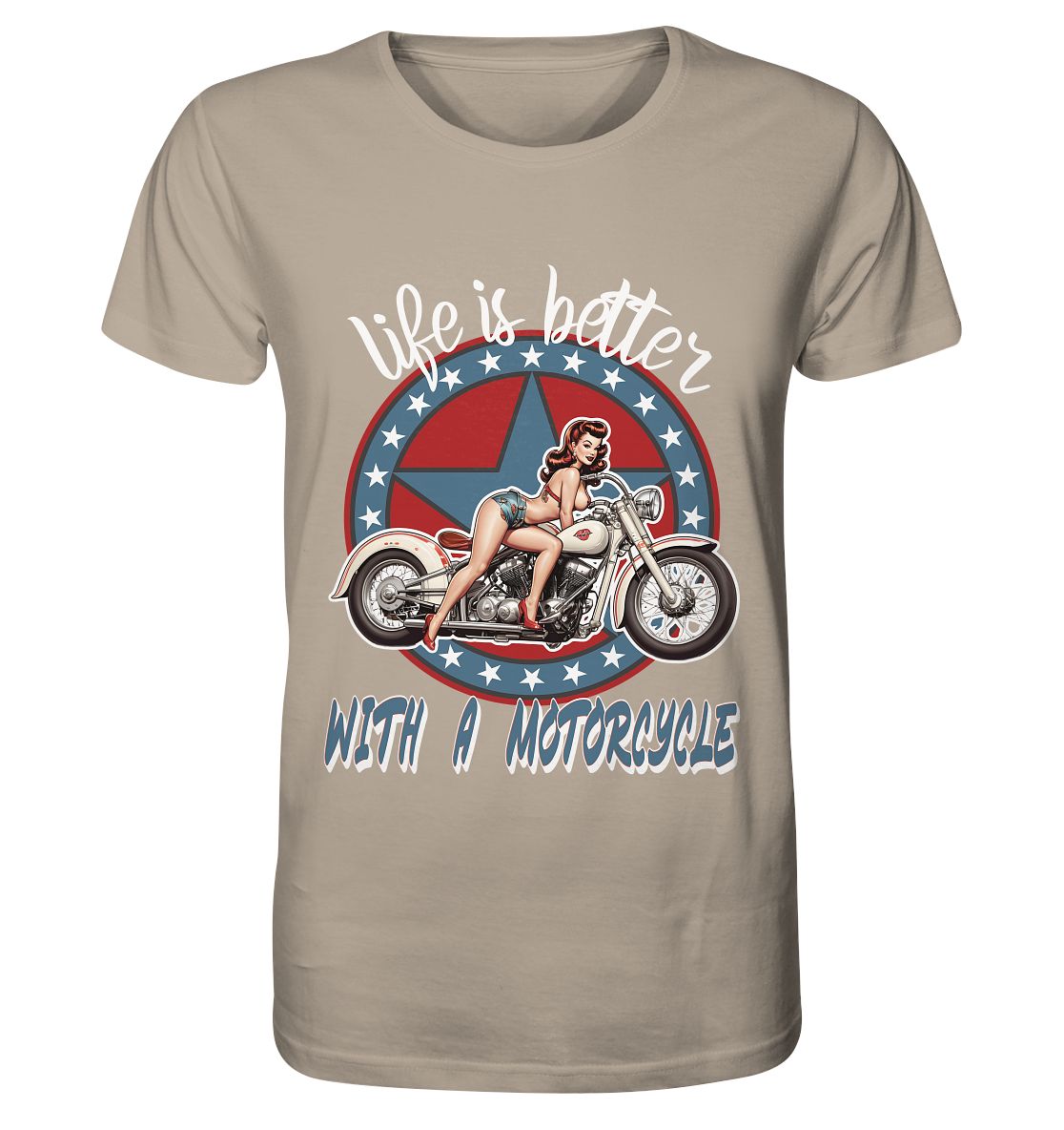 life is better with a motorcycle - Retro Design I - Organic Shirt