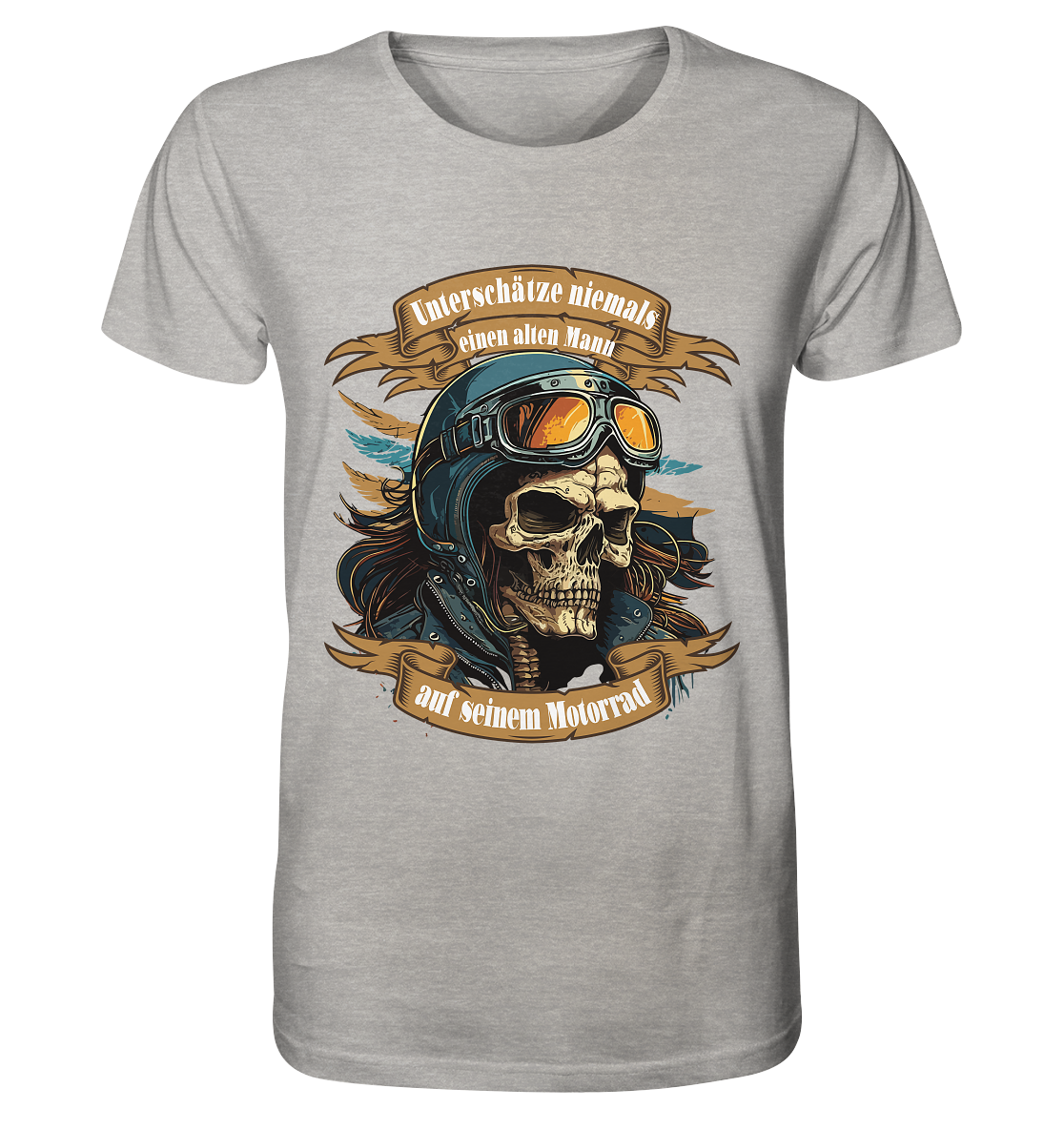 Unterschätze niemals einen alten Mann auf seinem Motorrad - Organic Shirt