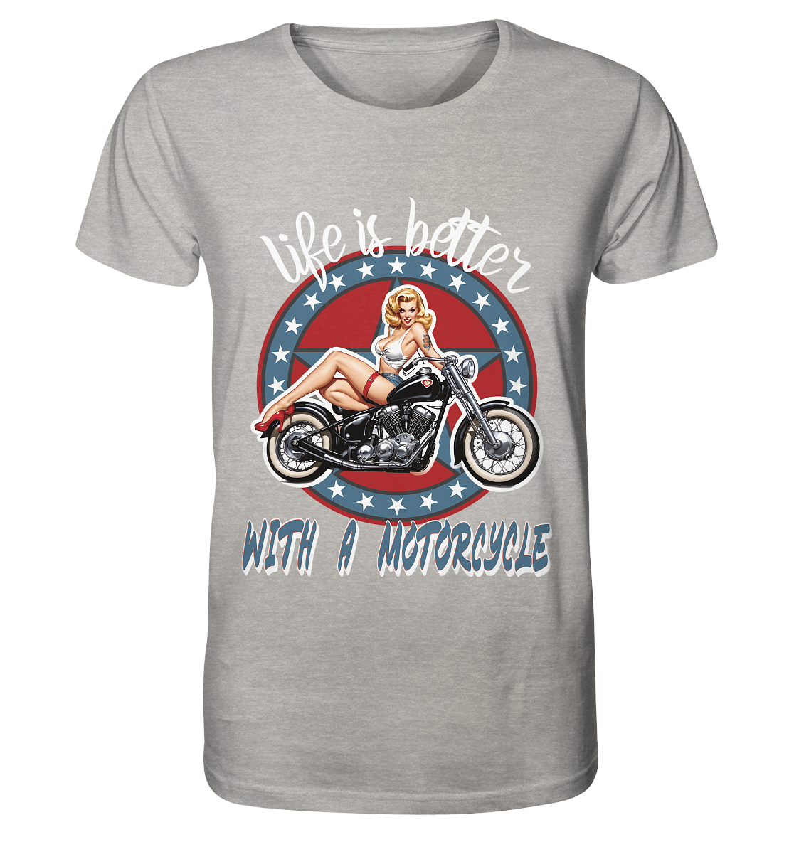life is better with a motorcycle - Retro Design III - Organic Shirt