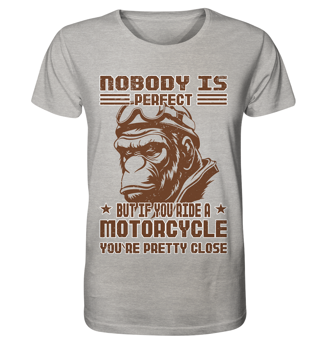 Nobody is Perfect - Motorcycle - Organic Shirt