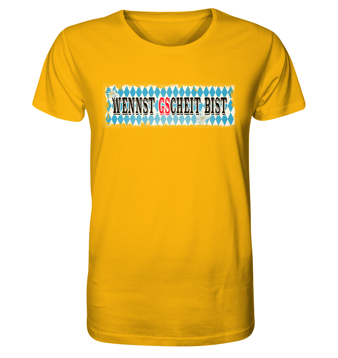 wennst GScheit bist - Spruch für bayrische Adventure Biker - Organic Shirt