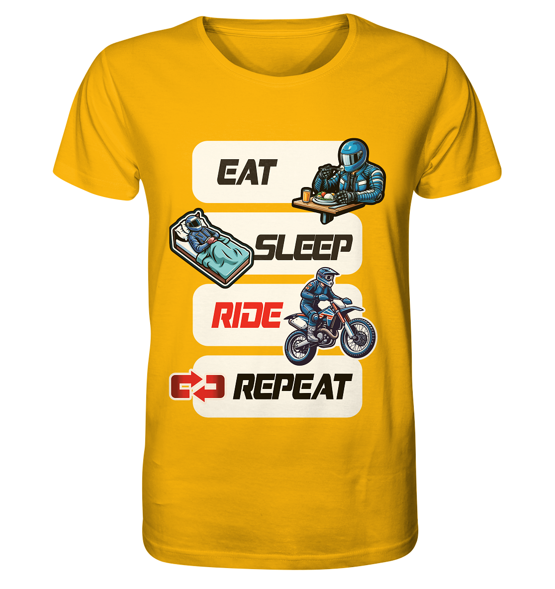 Eat Sleep Ride Repeat - lustiger Biker Spruch Motocross - Organic Shirt